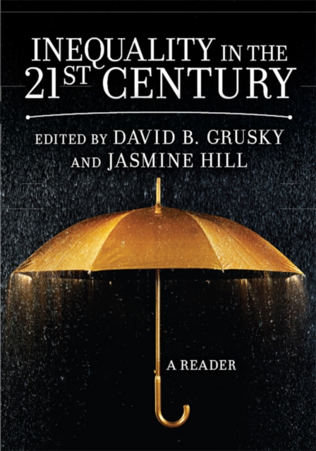 Inequality in the 21st Century : A Reader, PDF eBook