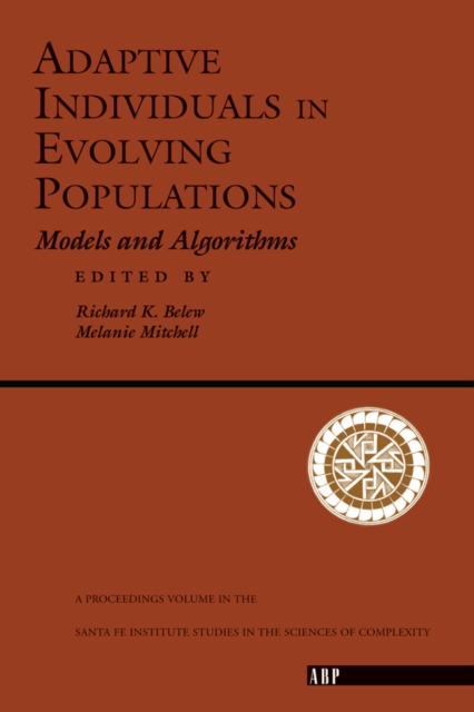 Adaptive Individuals In Evolving Populations : Models And Algorithms, PDF eBook