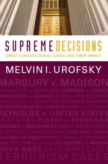 Supreme Decisions, Combined Volume : Great Constitutional Cases and Their Impact, EPUB eBook