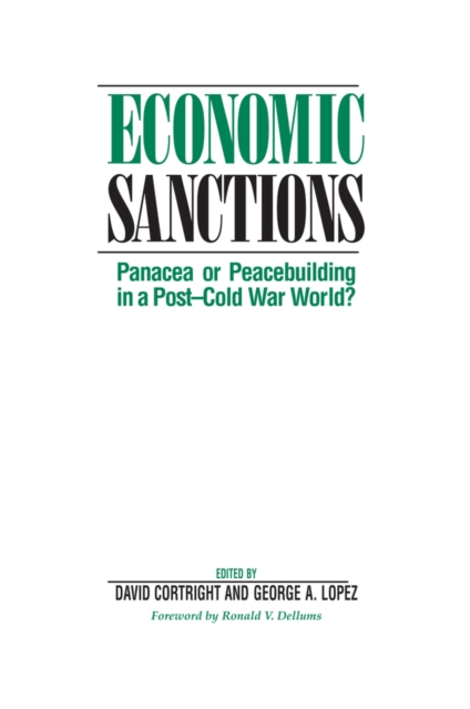 Economic Sanctions : Panacea Or Peacebuilding In A Post-cold War World?, EPUB eBook