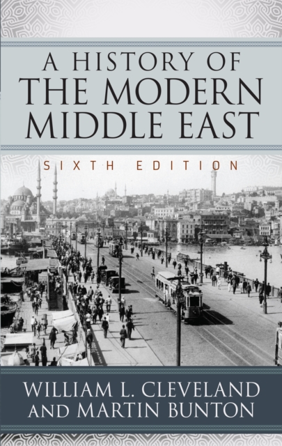 A History of the Modern Middle East, EPUB eBook