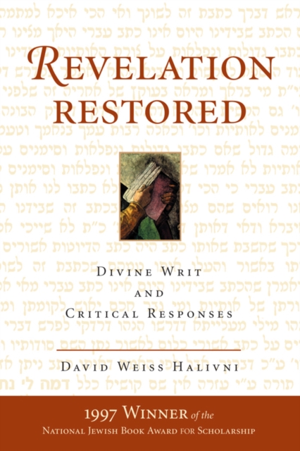 Revelation Restored : Divine Writ And Critical Responses, EPUB eBook