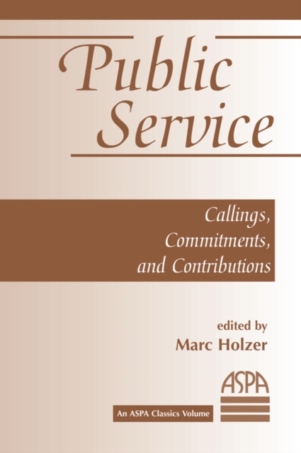 Public Service : Callings, Commitments And Contributions, EPUB eBook