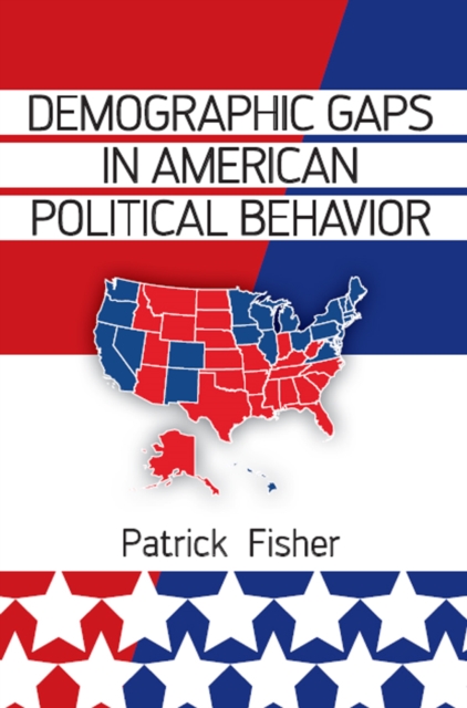 Demographic Gaps in American Political Behavior, EPUB eBook
