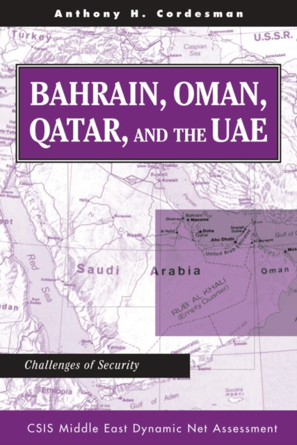 Bahrain, Oman, Qatar, And The Uae : Challenges Of Security, EPUB eBook