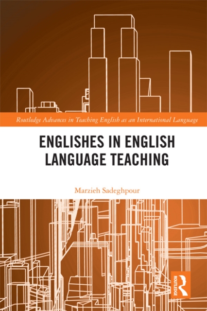Englishes in English Language Teaching, PDF eBook