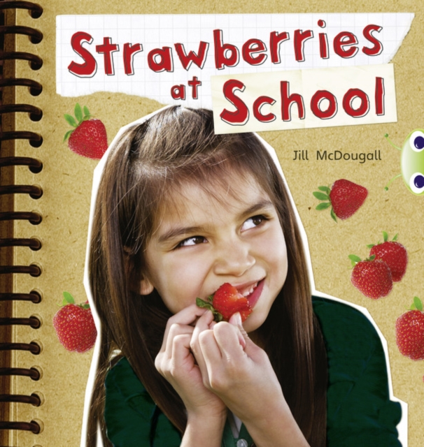 Bug Club Non-fiction Orange A/1A Strawberries at School 6-pack, Multiple-component retail product Book