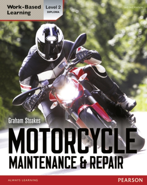 Level 2 Diploma Motorcycle Maintenance & Repair Candidate Handbook, Paperback / softback Book