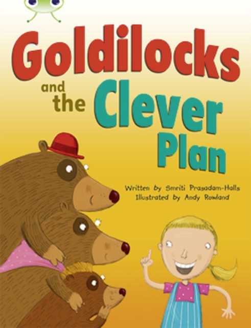 Bug Club Orange B/1A Goldilocks and the Clever Plan 6-pack, Multiple-component retail product Book