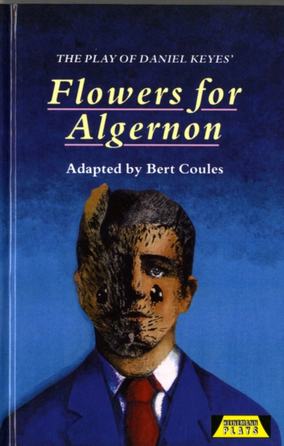 The Play of Flowers for Algernon, Hardback Book