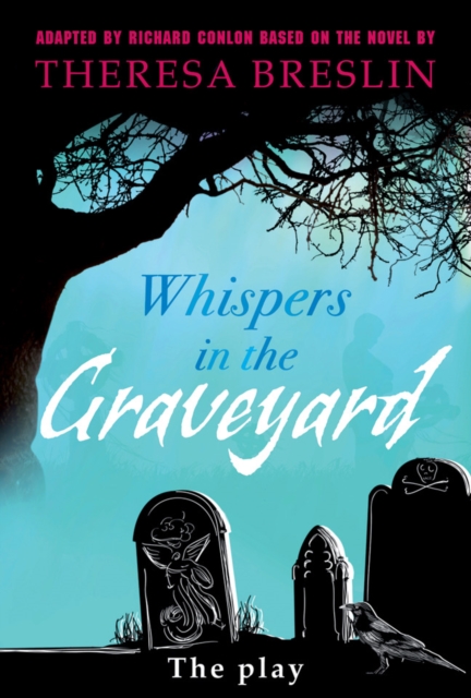 Whispers in the Graveyard Heinemann Plays, Hardback Book
