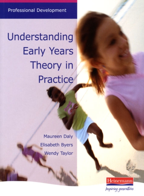 Understanding Early Years: Theory in Practice, Paperback / softback Book