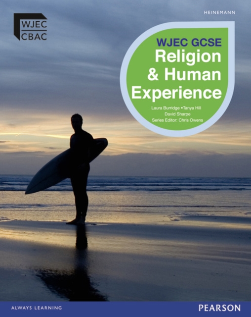 WJEC GCSE Religious Studies B Unit 2: Religion and Human Experience Student Book, Paperback / softback Book