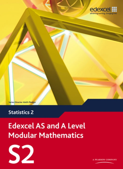 Edexcel AS and A Level Modular Mathematics Statistics 2 S2, Multiple-component retail product, part(s) enclose Book