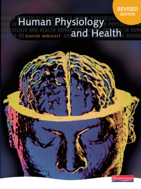 Human Physiology and Health, Paperback / softback Book
