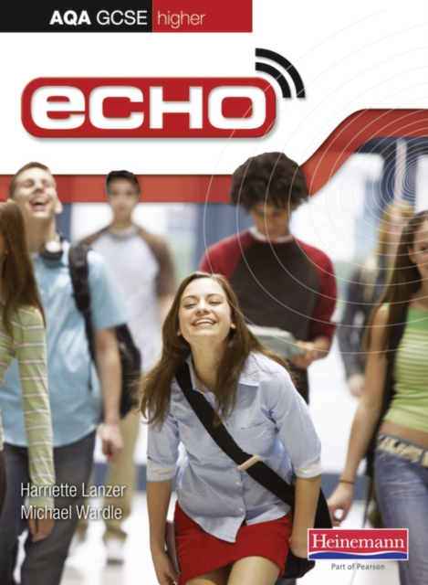 Echo AQA GCSE German Higher Student Book, Paperback / softback Book