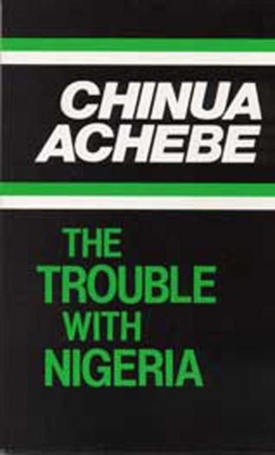 The Trouble with Nigeria, Paperback / softback Book