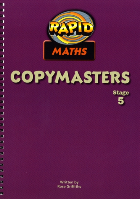 Rapid Maths: Stage 5 Photocopy Masters, Spiral bound Book