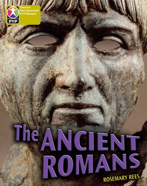 Primary Years Programme Level 9 The Ancient Romans 6Pack, Multiple-component retail product Book