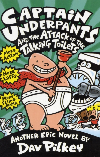 Captain Underpants and the Attack of the Talking  Toilets, Paperback / softback Book