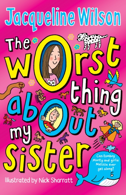 The Worst Thing About My Sister, Paperback / softback Book