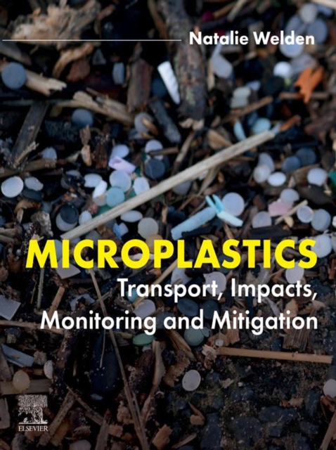 Microplastics : Transport, Impacts, Monitoring and Mitigation, EPUB eBook