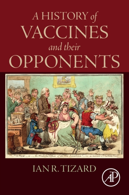 A History of Vaccines and their Opponents, Paperback / softback Book