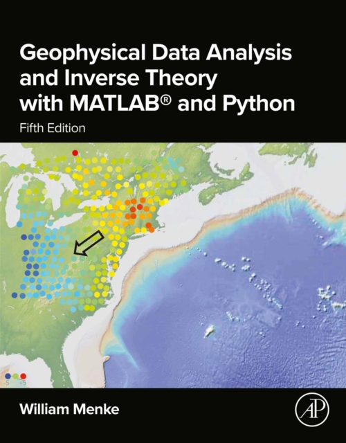 Geophysical Data Analysis and Inverse Theory with MATLAB(R) and Python, EPUB eBook