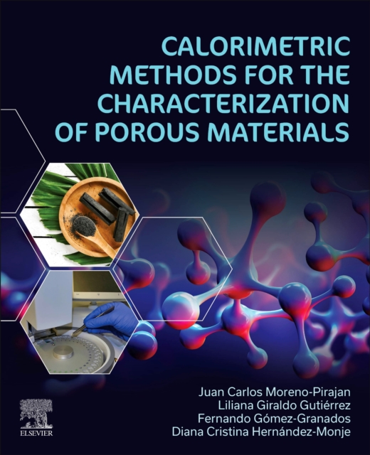 Calorimetric Methods for the Characterization of Porous Materials, Paperback / softback Book