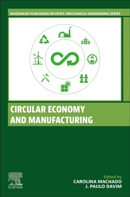 Circular Economy and Manufacturing, Paperback / softback Book