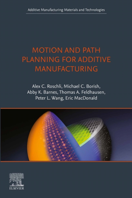 Motion and Path Planning for Additive Manufacturing, EPUB eBook