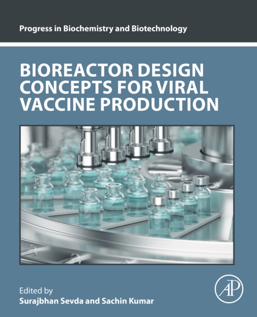 Bioreactor Design Concepts for Viral Vaccine Production, EPUB eBook