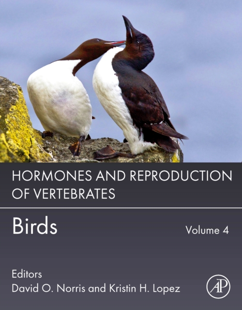 Hormones and Reproduction of Vertebrates, Volume 4 : Birds, Paperback / softback Book