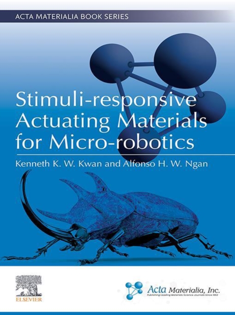 Stimuli-responsive Actuating Materials for Micro-robotics, EPUB eBook