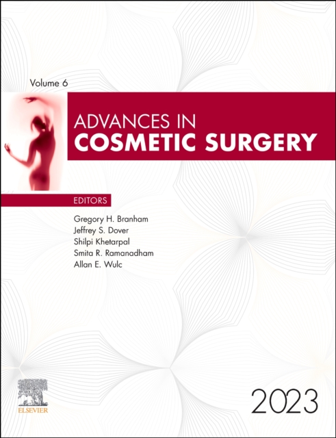 Advances in Cosmetic Surgery, 2023 : Volume 6-1, Hardback Book