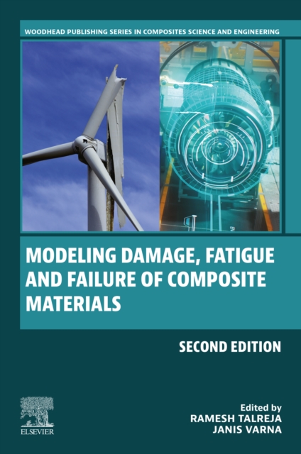 Modeling Damage, Fatigue and Failure of Composite Materials, EPUB eBook