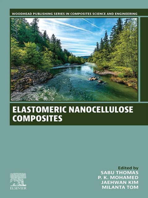Elastomeric Nanocellulose Composites, EPUB eBook
