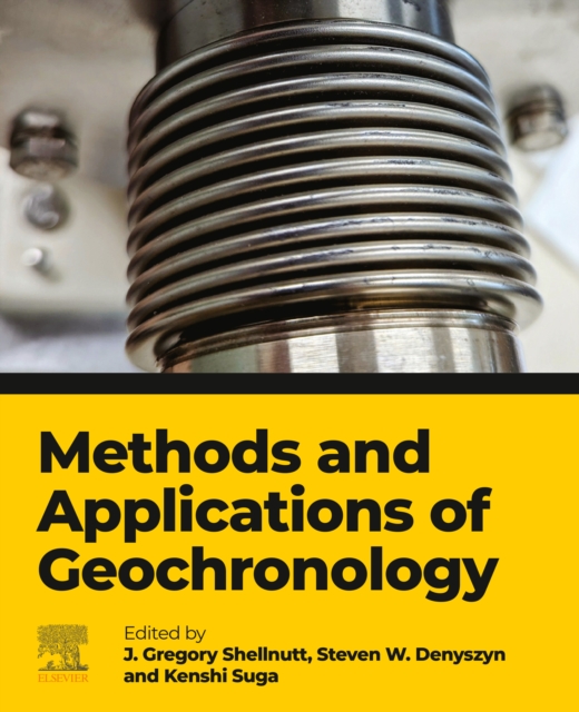 Methods and Applications of Geochronology, EPUB eBook