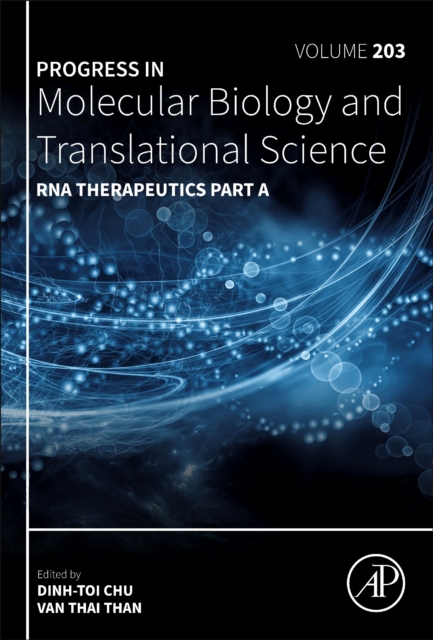 RNA Therapeutics Part A : Volume 203, Hardback Book