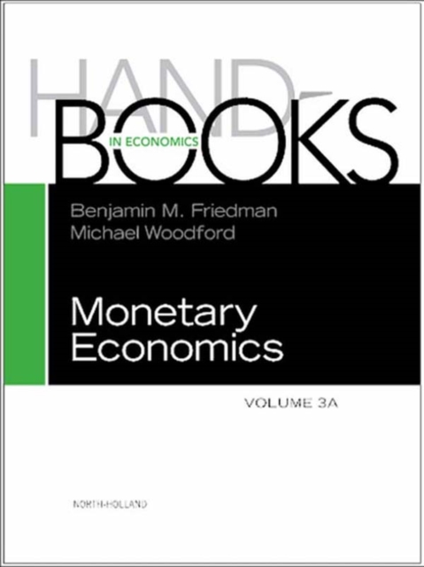 Handbook of Monetary Economics vols 3A+3B Set, EPUB eBook