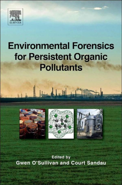 Environmental Forensics for Persistent Organic Pollutants, EPUB eBook