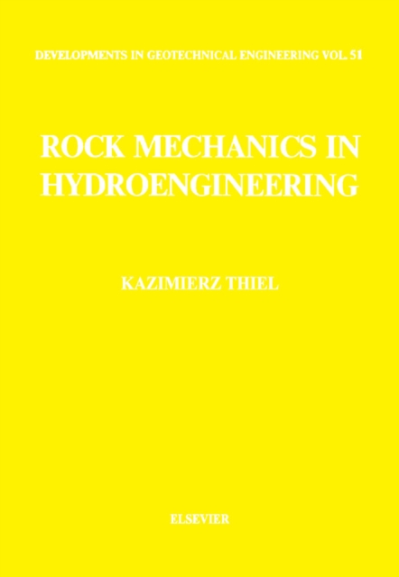 Rock Mechanics in Hydroengineering, PDF eBook