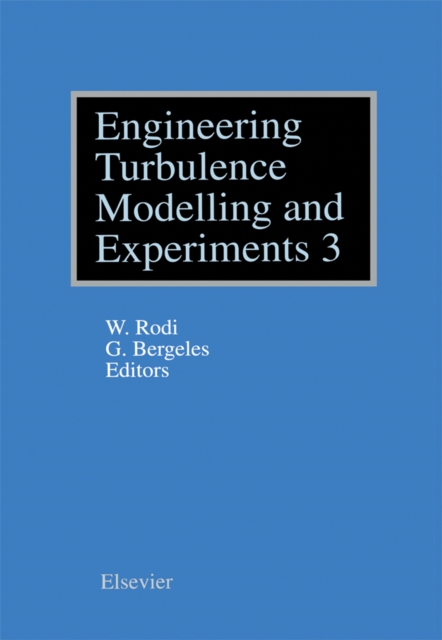 Engineering Turbulence Modelling and Experiments - 3, PDF eBook