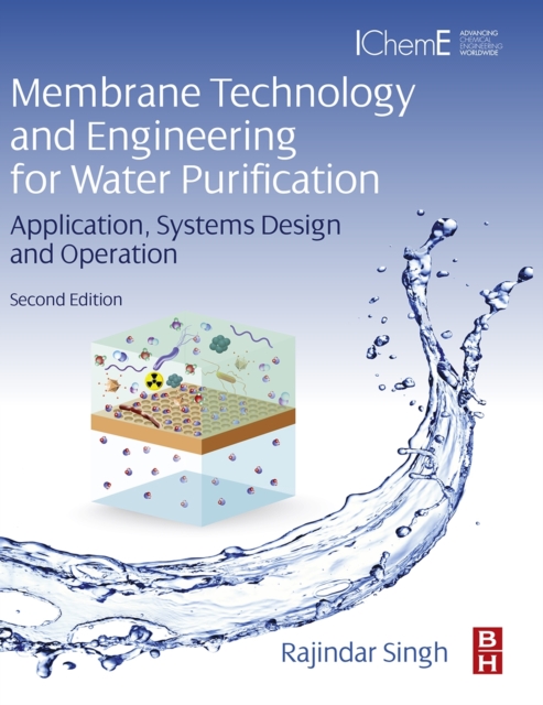 Membrane Technology and Engineering for Water Purification : Application, Systems Design and Operation, EPUB eBook