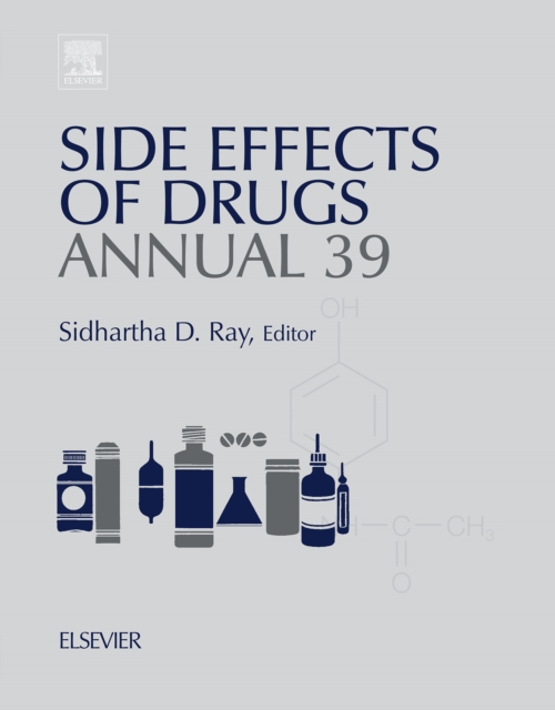 Side Effects of Drugs Annual : A Worldwide Yearly Survey of New Data in Adverse Drug Reactions, EPUB eBook