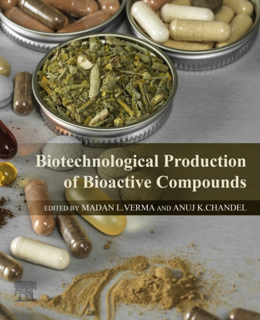 Biotechnological Production of Bioactive Compounds, EPUB eBook