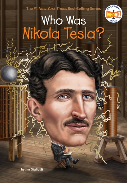 Who Was Nikola Tesla?, Paperback / softback Book