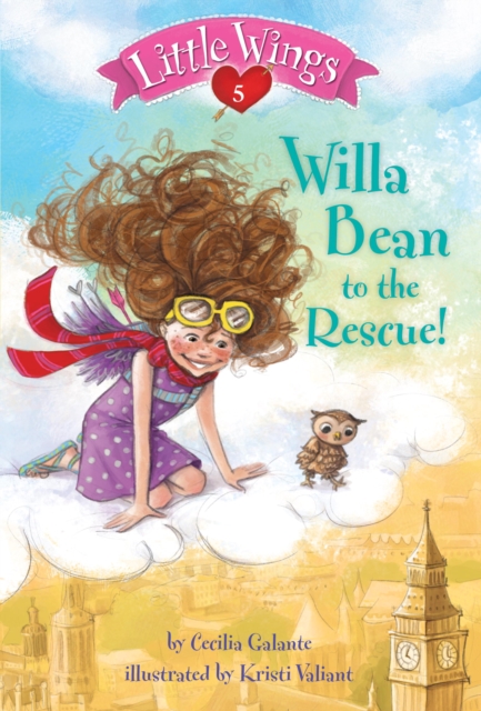 Little Wings #5: Willa Bean to the Rescue!, EPUB eBook