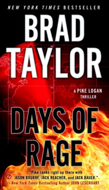 Days Of Rage : A Pike Logan Thriller, Paperback / softback Book