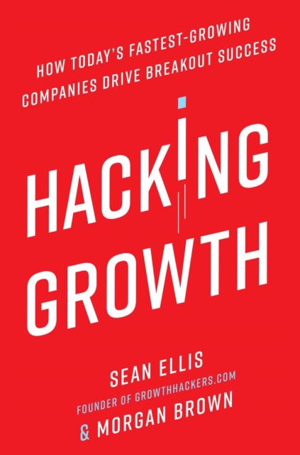Hacking Growth, EPUB eBook